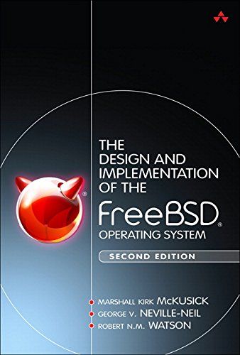 The Design and Implementation of the FreeBSD Operating System (2nd Edition)